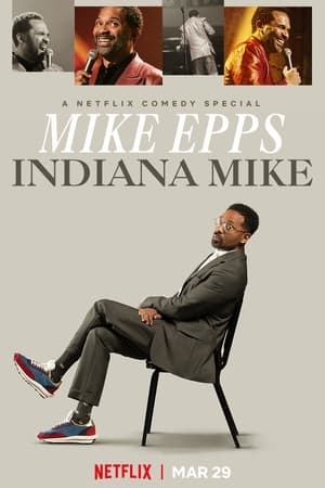 Mike Epps: Indiana Mike (2022) M4ufree