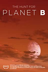 The Hunt for Planet B (2021) M4ufree