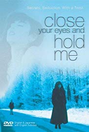 Close Your Eyes and Hold Me (1996) M4ufree