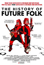 The History of Future Folk (2012) M4ufree