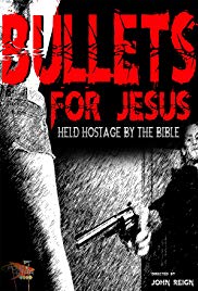 Bullets for Jesus (2015) M4ufree