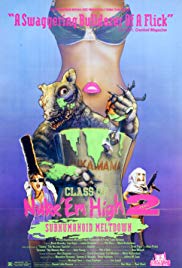 Class of Nuke Em High Part II: Subhumanoid Meltdown (1991) M4ufree
