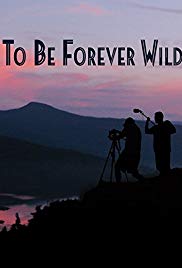To Be Forever Wild (2013) M4ufree