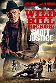 Wild Bill Hickok: Swift Justice (2016) M4ufree