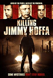 Killing Jimmy Hoffa (2014) M4ufree
