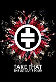 Take That: The Ultimate Tour (2006) M4ufree