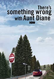 Theres Something Wrong with Aunt Diane (2011) M4ufree
