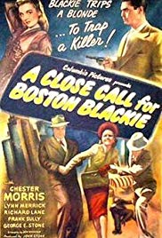 A Close Call for Boston Blackie (1946) M4ufree