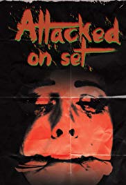 Attacked on Set (2012) M4ufree