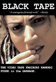 Black Tape: A Tehran Diary, the Videotape Fariborz Kambari Found in the Garbage (2002) M4ufree