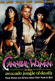 Cannibal Women in the Avocado Jungle of Death (1989) M4ufree