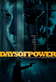 Days of Power (2017) M4ufree