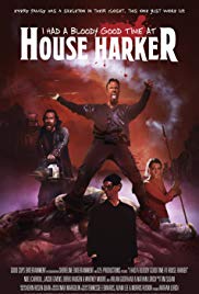 I Had a Bloody Good Time at House Harker (2016) M4ufree