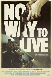 No Way to Live (2016) M4ufree
