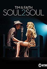 Tim & Faith: Soul2Soul (2017) M4ufree
