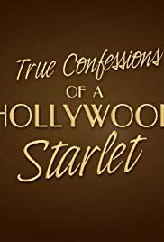 True Confessions of a Hollywood Starlet (2008) M4ufree