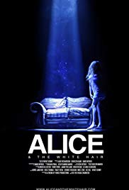 Alice & the White Hair (2010) M4ufree