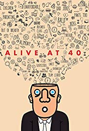 Alive at 40 (2017) M4ufree