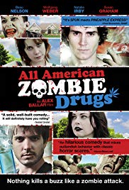 All American Zombie Drugs (2010) M4ufree