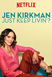 Jen Kirkman: Just Keep Livin? (2017) M4ufree