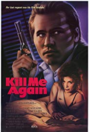Kill Me Again (1989) M4ufree
