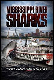 Mississippi River Sharks (2017) M4ufree