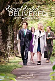 Signed, Sealed, Delivered: Lost Without You (2016) M4ufree