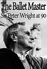 The Ballet Master: Sir Peter Wright at 90 (2016) M4ufree