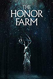 The Honor Farm (2017) M4ufree