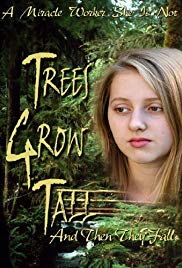 Trees Grow Tall and Then They Fall (2005) M4ufree