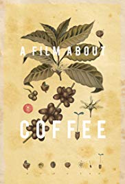 A Film About Coffee (2014) M4ufree
