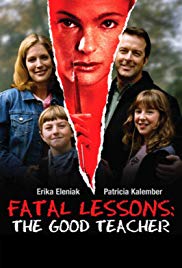 Fatal Lessons: The Good Teacher (2004) M4ufree