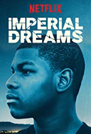 Imperial Dreams (2014) M4ufree