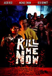Kill Me Now (2012) M4ufree