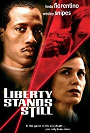 Liberty Stands Still (2002) M4ufree