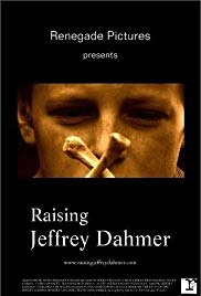 Raising Jeffrey Dahmer (2006) M4ufree