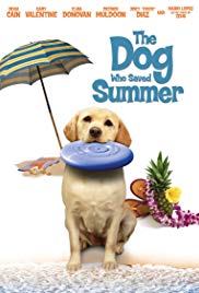 The Dog Who Saved Summer (2015) M4ufree