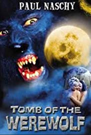 Tomb of the Werewolf (2004) M4ufree