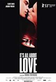 Its All About Love (2003) M4ufree