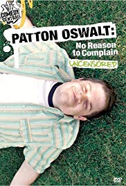 Patton Oswalt: No Reason to Complain (2004)