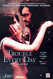 Trouble Every Day (2001) M4ufree