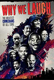 Why We Laugh: Black Comedians on Black Comedy (2009) M4ufree