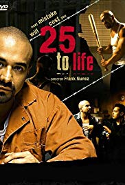 25 to Life (2008) M4ufree