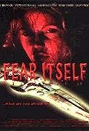 Fear Itself (2007) M4ufree