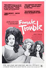 Female Trouble (1974) M4ufree