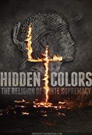 Hidden Colors 4: The Religion of White Supremacy (2016) M4ufree