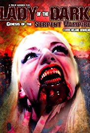 Lady of the Dark: Genesis of the Serpent Vampire (2011) M4ufree