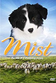 Mist: The Tale of a Sheepdog Puppy (2006) M4ufree