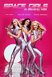 Space Girls in Beverly Hills (2009) M4ufree