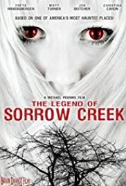 The Legend of Sorrow Creek (2007) M4ufree
